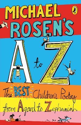 Michael Rosen's A-Z - Michael Rosen