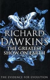 The Greatest Show on Earth - Richard Dawkins