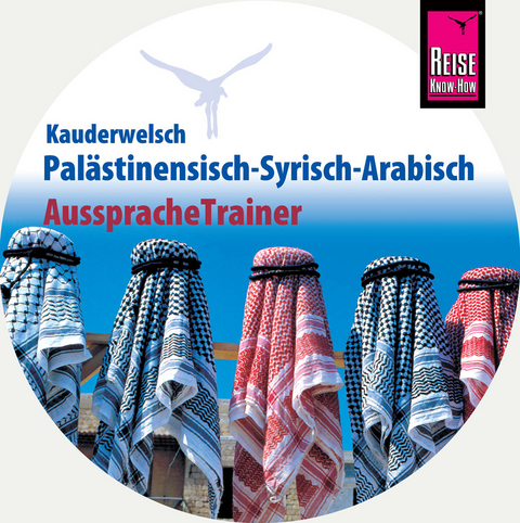 AusspracheTrainer Palästinensisch-Syrisch-Arabisch (Audio-CD) - Hans Leu