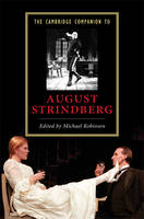 The Cambridge Companion to August Strindberg - 