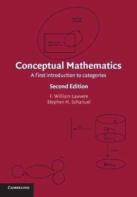 Conceptual Mathematics - F. William Lawvere, Stephen H. Schanuel