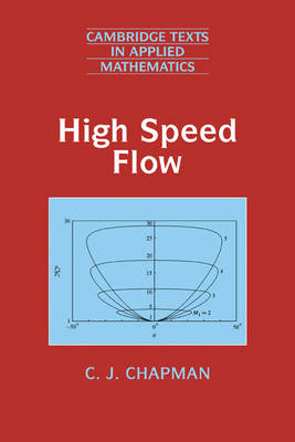 High Speed Flow - C. J. Chapman