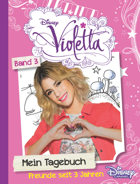 Violetta - Mein Tagebuch. Bd.3