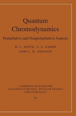 Quantum Chromodynamics - B. L. Ioffe, V. S. Fadin, L. N. Lipatov