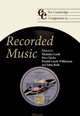 The Cambridge Companion to Recorded Music - 