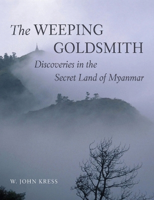 The Weeping Goldsmith - W. John Kress