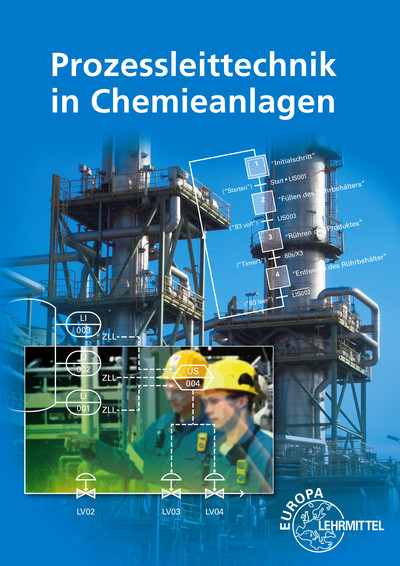 Prozessleittechnik in Chemieanlagen - Marina Böckelmann, Henry Winter