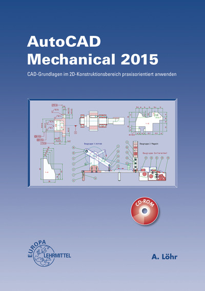 AutoCAD Mechanical 2015 - Alfred Löhr