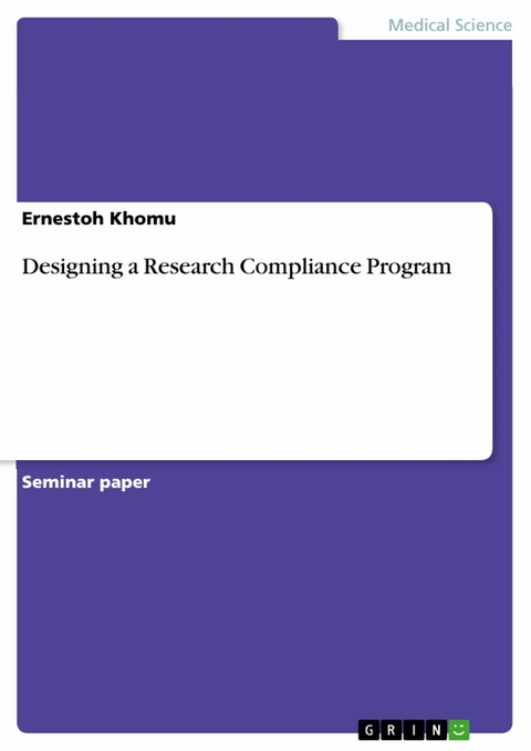 Designing a Research Compliance Program - Ernestoh Khomu