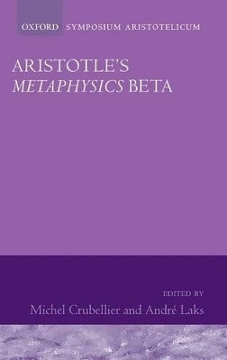 Aristotle's Metaphysics Beta - 