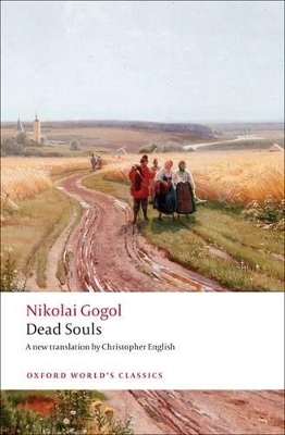 Dead Souls - Nikolai Gogol