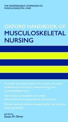 Oxford Handbook of Musculoskeletal Nursing - 