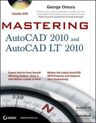 Mastering AutoCAD 2010 and AutoCAD LT 2010 - George Omura