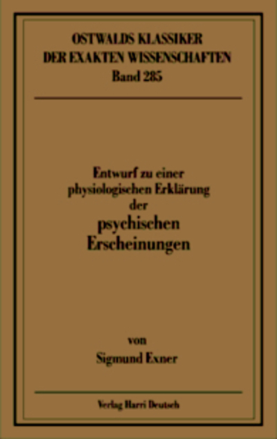 Entwurf zu einer physiologischen Erklärung der psychischen Erscheinungen (Exner)