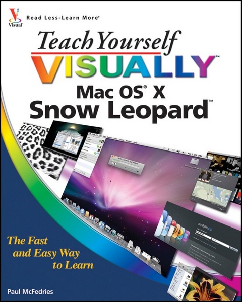 Teach Yourself Visually MAC OS X Snow Leopard - Paul McFedries