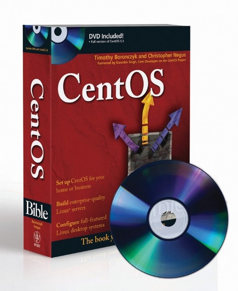 CentOS Bible - Christopher Negus, Timothy Boronczyk