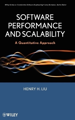 Software Performance and Scalability - Henry H. Liu