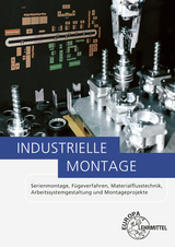 Industrielle Montage - Dietmar Schmid, Arndt Kirchner, Hans Kaufmann, Manfred Maier, Peter Konold, Thomas Koke