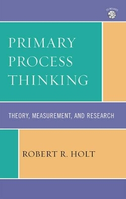 Primary Process Thinking - Robert R. Holt