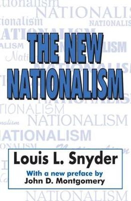 The New Nationalism - Louis Snyder