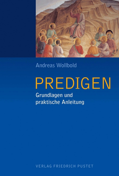 Predigen - Andreas Wollbold