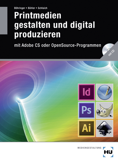 Printmedien gestalten und digital produzieren