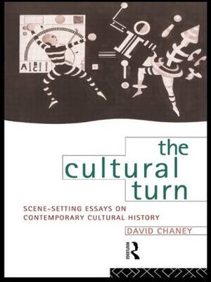 The Cultural Turn - David Chaney