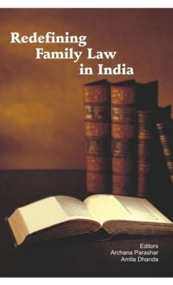 Redefining Family Law in India - 