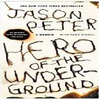 Hero of the Underground - Jason Peter