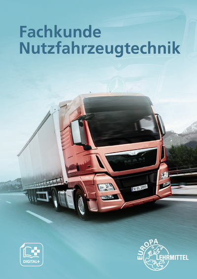 Fachkunde Nutzfahrzeugtechnik - Jochen Mann, Achim van Huet, Rolf Gscheidle, Reinhard Tomala, Wolfgang Karch, Rainer Lohuis, Torsten Nutsch, Berthold Hohmann