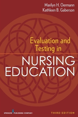 Evaluation and Testing in Nursing Education