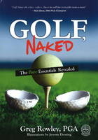 Golf, Naked - Greg Rowley