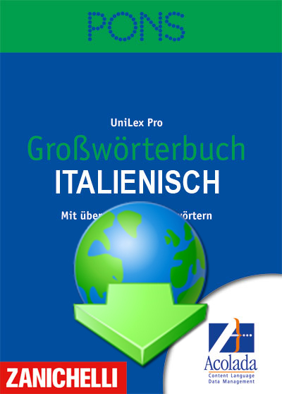 PONS Großwörterbuch Italienisch Deutsch-Italienisch / Italienisch-Deutsch -  L. Giacoma / S. Kolb