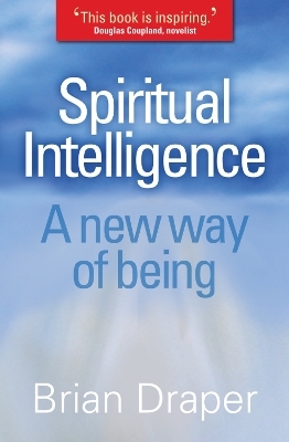 Spiritual Intelligence - Brian Draper