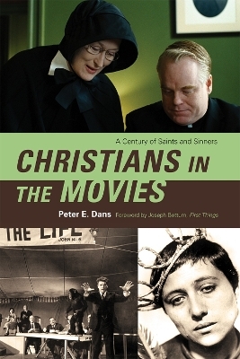 Christians in the Movies - Peter E. Dans