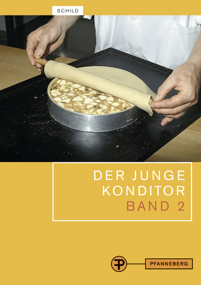 Der junge Konditor Band 2 - Ralph Decker, Brigitte Schild