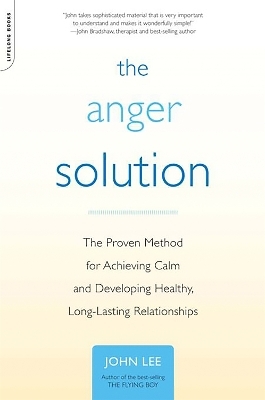 The Anger Solution - John Lee