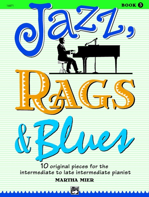 Jazz, Rags & Blues 3 - 