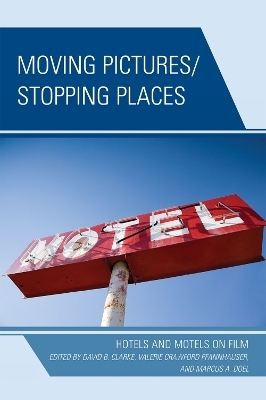 Moving Pictures/Stopping Places - 