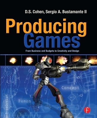 Producing Games - D Cohen, Sergio Bustamante