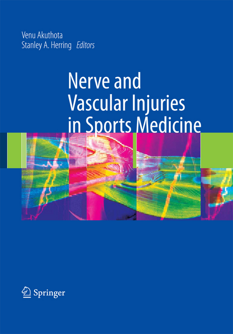 Nerve and Vascular Injuries in Sports Medicine - 