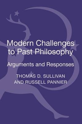 Modern Challenges to Past Philosophy -  Pannier Russell Pannier,  Sullivan Thomas D. Sullivan