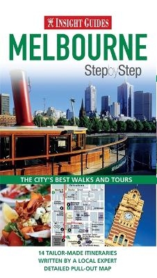 Insight Guides: Melbourne Step By Step