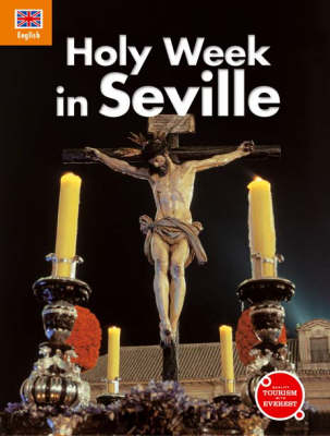 Holy Week in Seville - Colon Perales