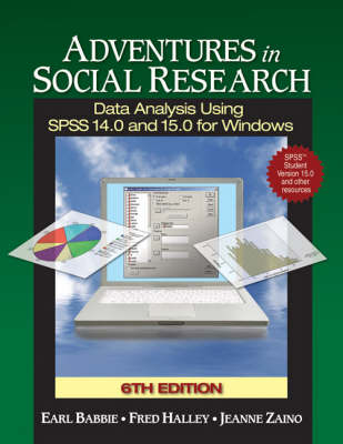 Adventures in Social Research with SPSS Student Version - Earl R. Babbie, Frederick S. Halley, Jeanne S. Zaino