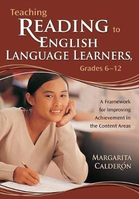 Teaching Reading to English Language Learners, Grades 6-12 - 