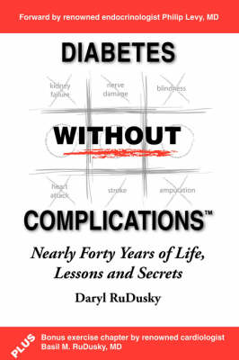 Diabetes without Complications - Daryl RuDusky