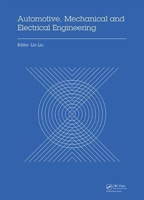 Automotive, Mechanical and Electrical Engineering - 