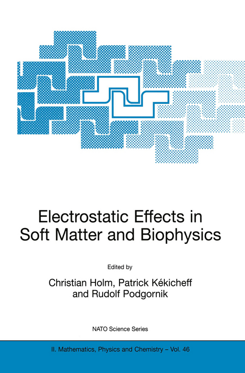 Electrostatic Effects in Soft Matter and Biophysics - 