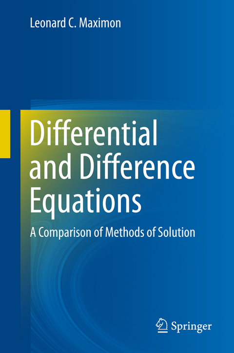 Differential and Difference Equations - Leonard C. Maximon